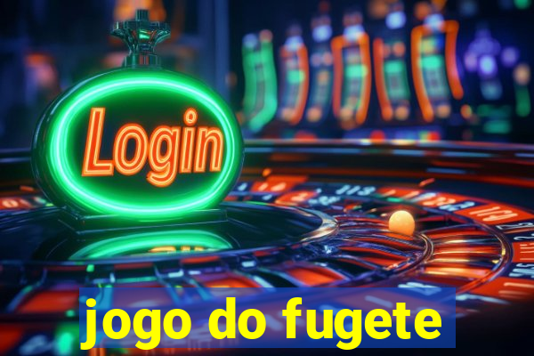 jogo do fugete